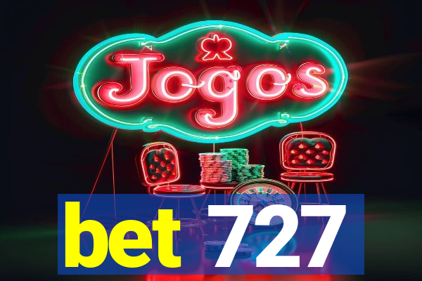 bet 727